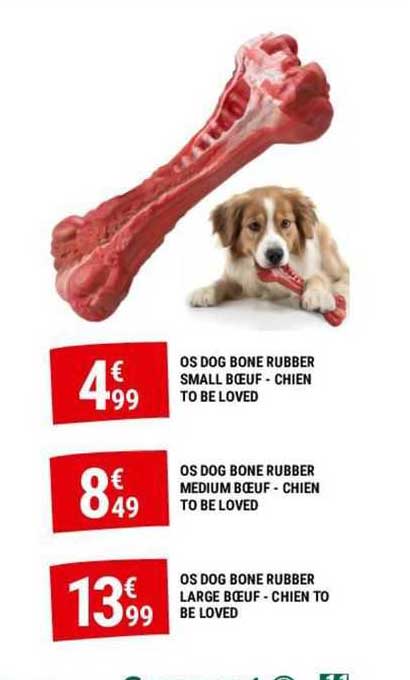 os dog bone rubber small bœuf - chien to be loved os dog bone rubber medium bœuf - chien to be loved os dog bone rubber large bœuf - chien to be loved