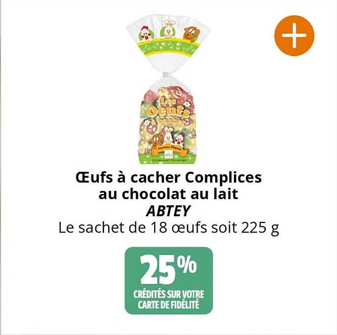 œufs à cacher complices au chocolat au lait abtey