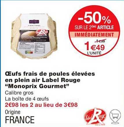 œufs frais de poules élevées en plein air label rouge "monoprix gourmet"