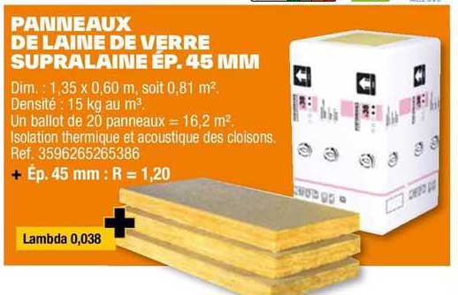 panneaux de laine de verre supralaine ép. 45 mm