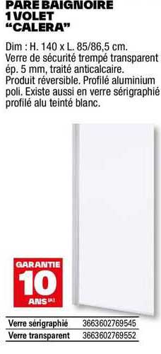 pare baignoire 1 volet "calera"