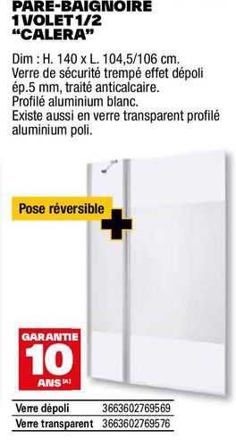 pare-baignoire 1 volet 1/2 "calera"
