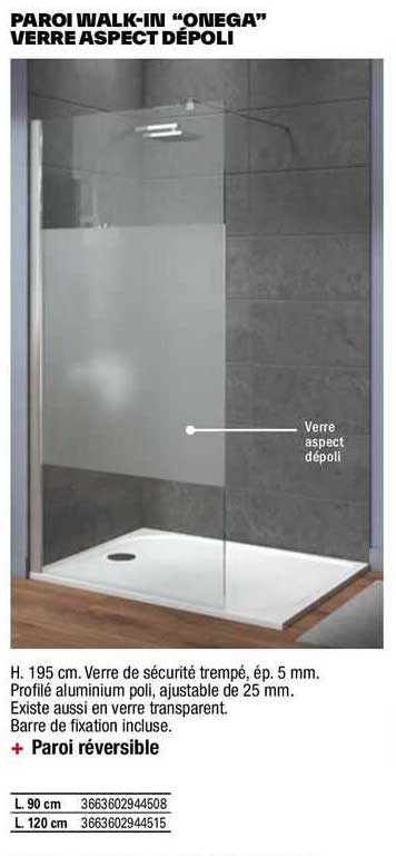 paroi walk-in "onega" verre aspect dépoli