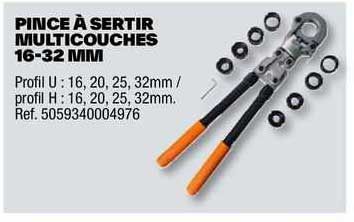 Pince à Sertir Multicouches 16-32 Mm