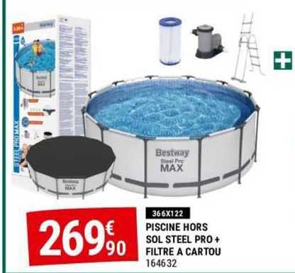 piscine hors sol steel pro + filtre à cartou
