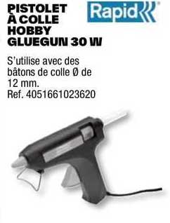Pistolet à Colle Hobby Gluegun 30 W Rapid