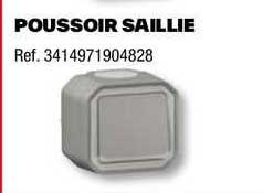 poussoir saillie