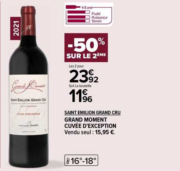 saint émilion grand cru grand moment cuvée d'exception