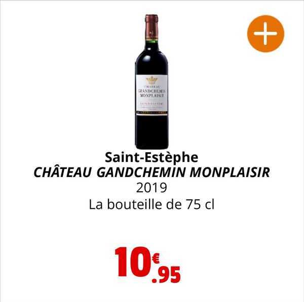 saint-estèphe château gandchemin monplaisir