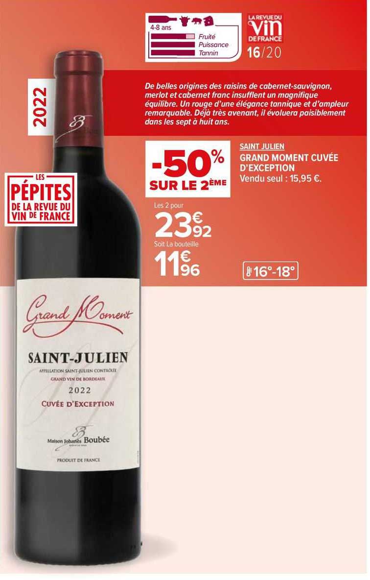 saint julien grand moment cuvée d'exception