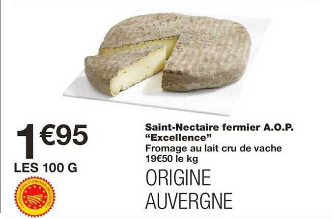 saint-nectaire fermier a.o.p. "excellence"