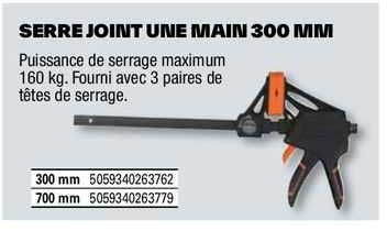serre joint une main 300 mm