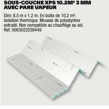 sous-couche xps 10.2 m² 3 mm avec pare vapeur