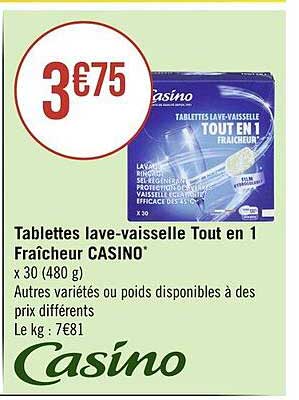tablettes lave-vaisselle tout en 1 fraîcheur casino