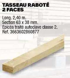 tasseau raboté 2 faces