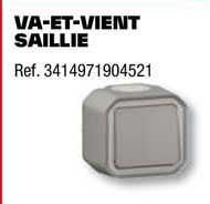 va-et-vient saillie