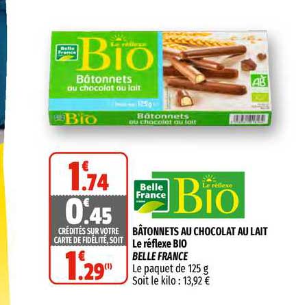 Bâtonnets Au Chocolat Au Lait Le Réflexe Bio Belle France