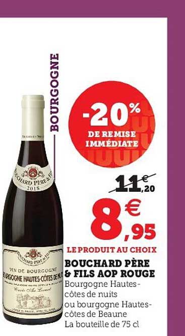 bouchard père & fils aop rouge