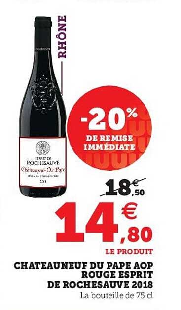 châteauneuf du pape aop rouge esprit de rochesauve 2018