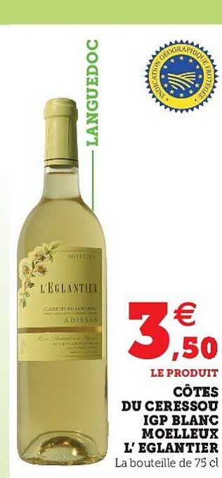 Côtes Du Ceressou Igp Blanc Moelleux L'églantier