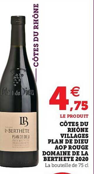 côtes du rhône villages plan de dieu aop rouge domaine de la berthète 2020
