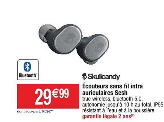 écouteurs sans fil intra auriculaires sesh skullcandy
