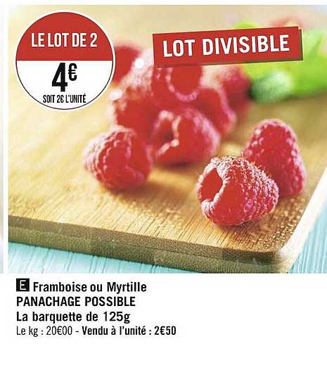 framboise ou myrtille panachage possible
