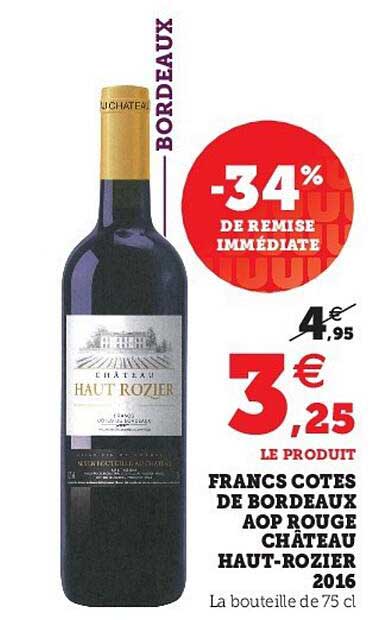 francs côtes de bordeaux aop rouge château haut-rozier 2016