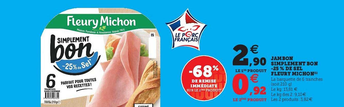 jambon simplement bon -25% de sel fleury michon