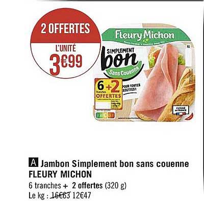 jambon simplement bon sans couenne fleury michon