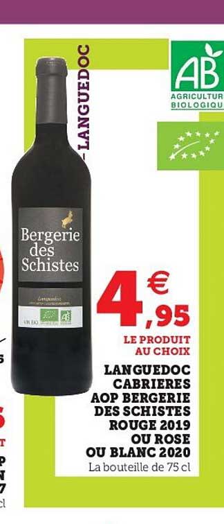 Languedoc Cabrières Aop Bergerie Des Schistes Rouge 2019 Ou Rose Ou Blanc 2020