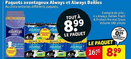 paquets avantageux always et always dailies