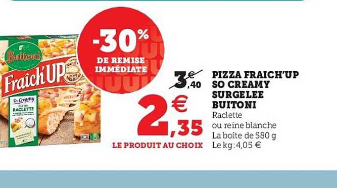 pizza fraîch'up so creamy surgelée buitoni
