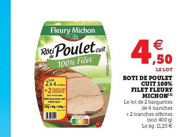 Rôti De Poulet Cuit 100% Filet Fleury Michon