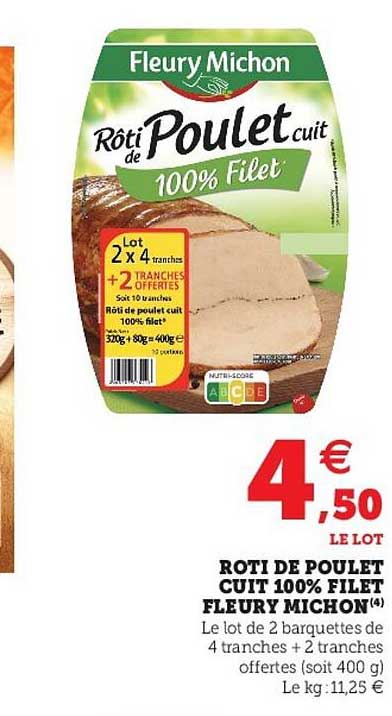 rôti de poulet cuit 100% filet fleury michon