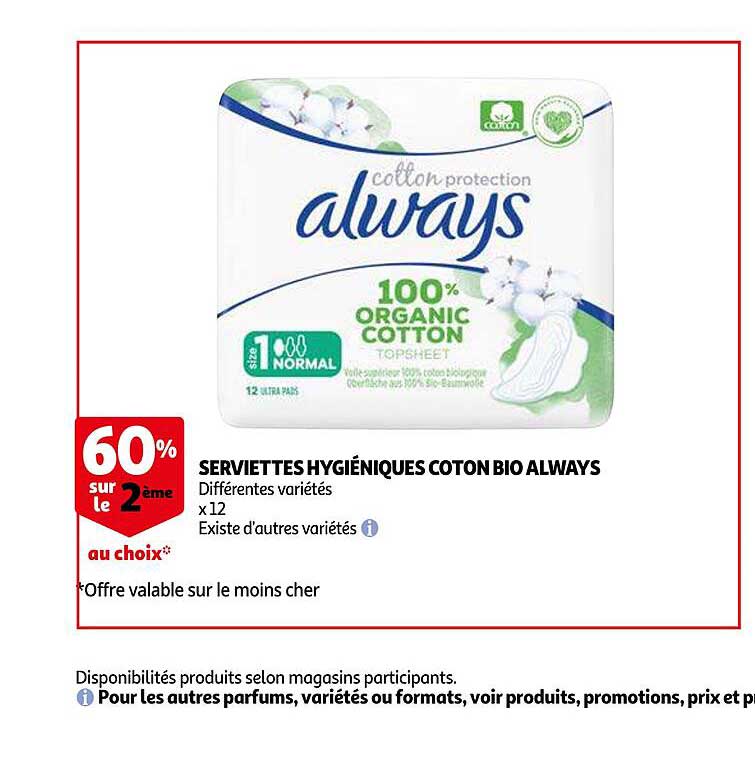 Serviettes Hygieniques Coton Bio Always