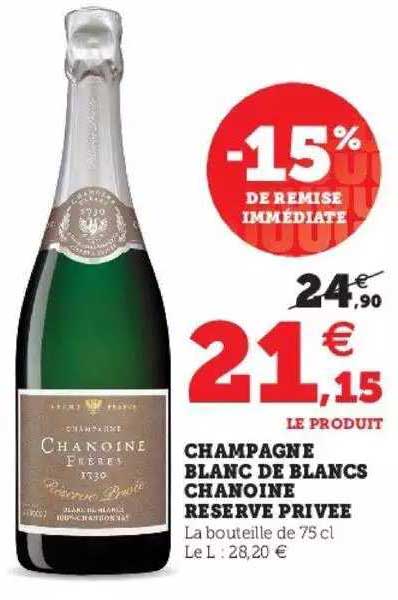 champagne blanc de blancs chanoine réserve privée