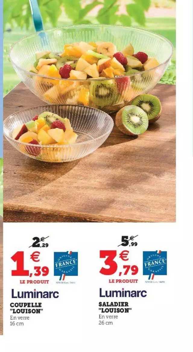 coupelle "louison" luminarc, saladier "louison" luminarc