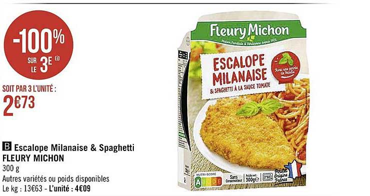 escalope milanaise & spaghetti fleury michon