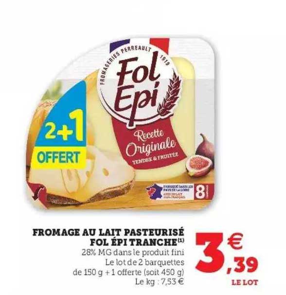 fromage au lait pasteurisé fol épi tranché