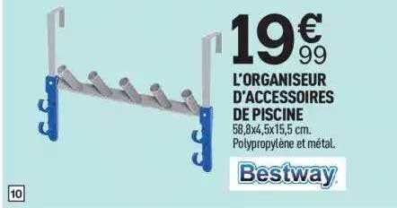 l'organiseur d'accessoires de piscine bestway