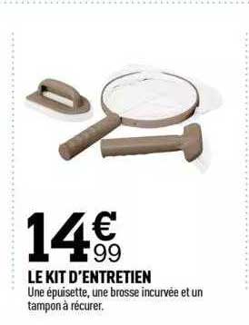 le kit d'entretien