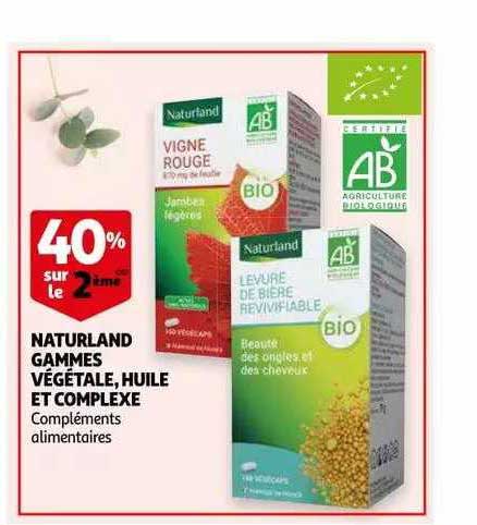 naturland gammes végétale, huile et complexe