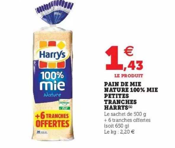 Pain De Mie Nature 100% Mie Petites Tranchés Harrys