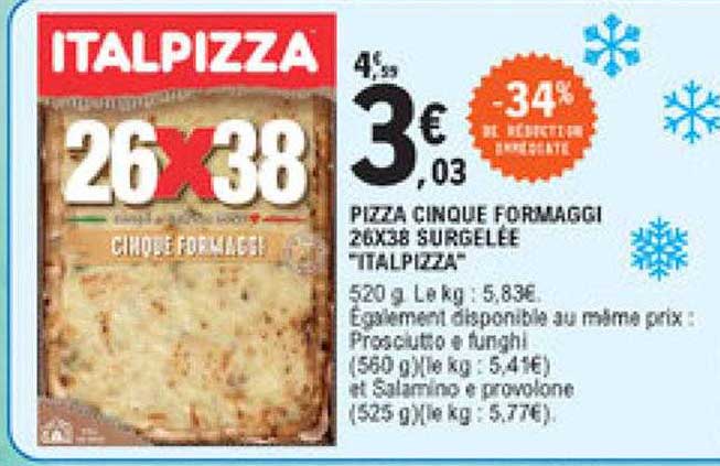 pizza cinque formaggi 26x38 surgelée "italpizza"