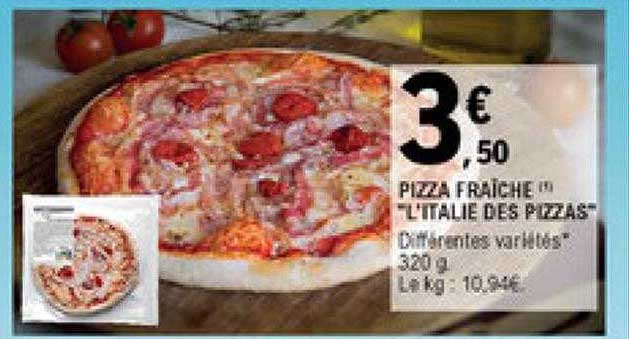 pizza fraîche "l'italie des pizzas"