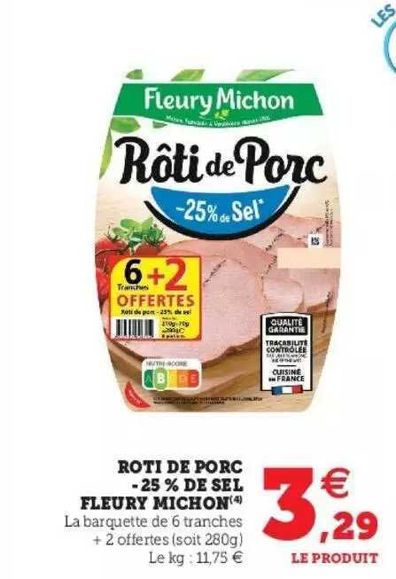 Rôti De Porc -25% De Sel Fleury Michon