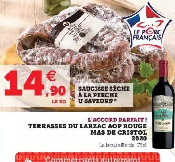 saucisse sèche à la perche u saveurs, l'accord parfait ! terrasses du larzac aop rouge mas de cristol 2020
