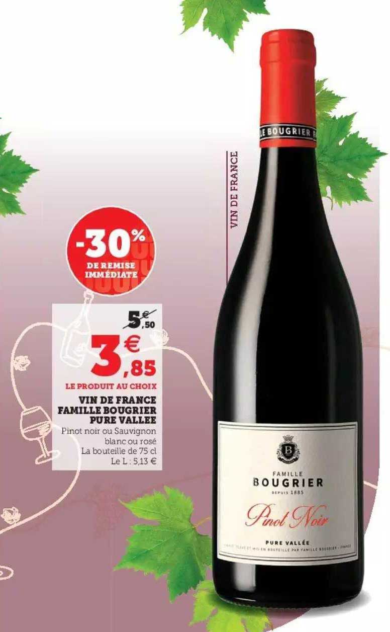 vin de france famille bougrier pur vallée