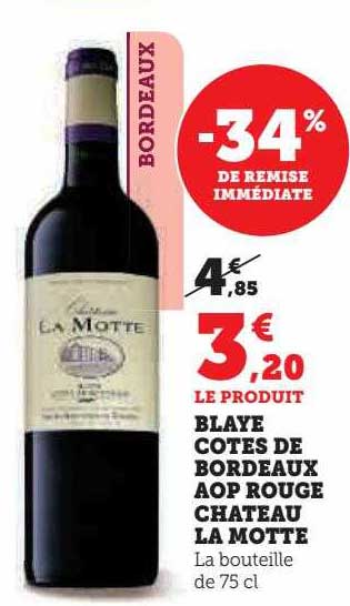 blaye côtes de bordeaux aop rouge château la motte